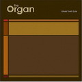 Organ,_The.jpg
