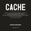 Monochrome-cache.jpg