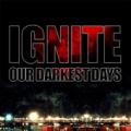 ignite-our_darkest_days.jpg